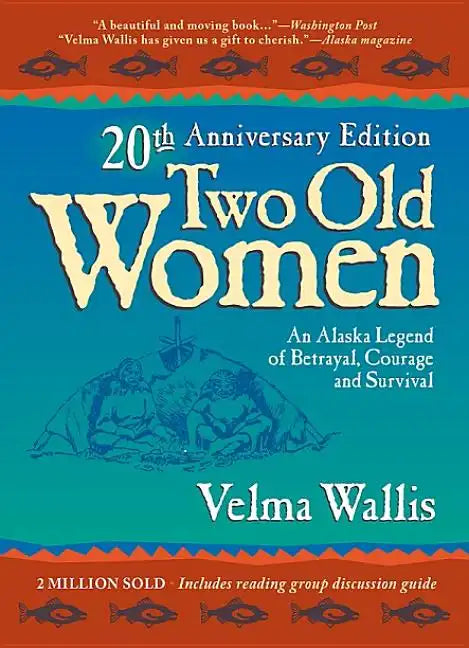 2 Old Women Anniv/E 10/E - Hardcover
