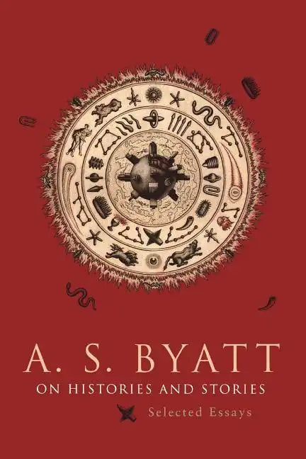 On Histories and Stories: Selected Essays - Paperback