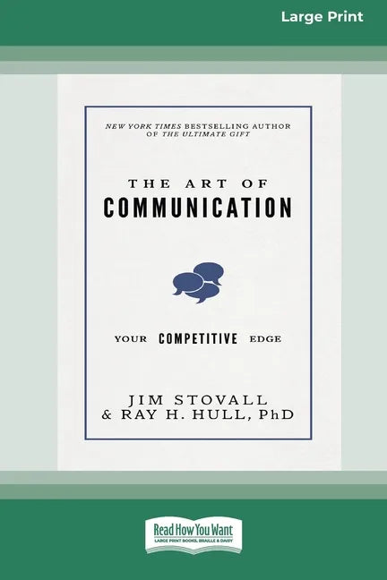 The Art of Communication: Your Competitive Edge [Standard Large Print 16 Pt Edition] - Paperback