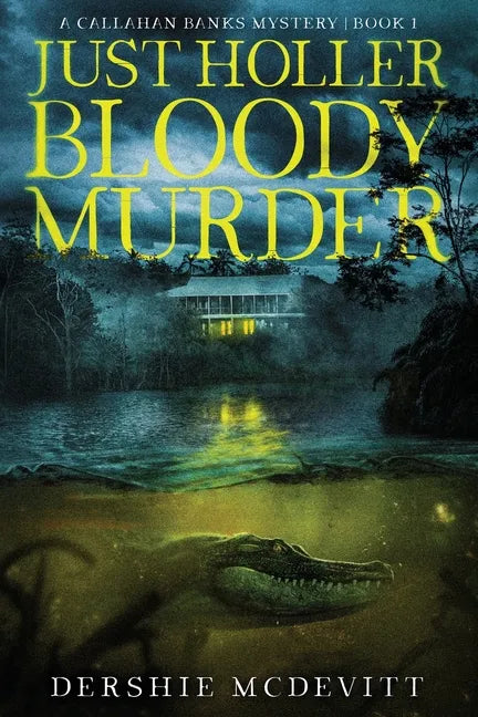 Just Holler Bloody Murder - Paperback
