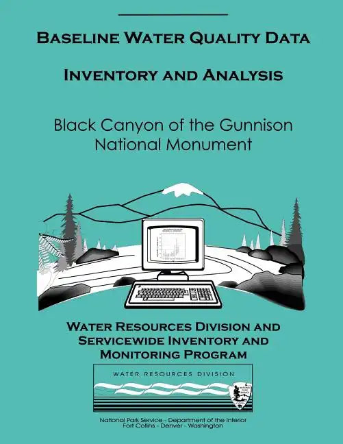 Black Canyon of the Gunnison National Monument - Paperback