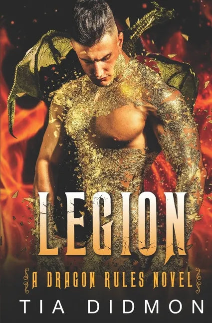 Legion: Alpha Dragon Shifter Romance - Paperback