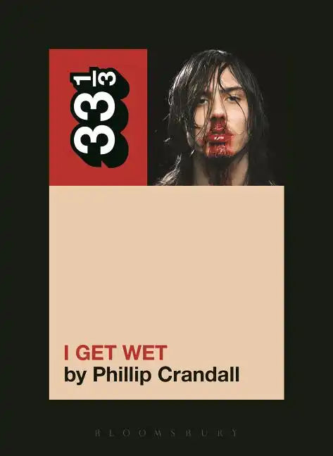 Andrew W.K.'s I Get Wet - Paperback