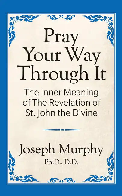 Pray Your Way Through It - Paperback