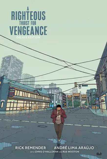 Righteous Thirst for Vengeance Deluxe Edition - Hardcover