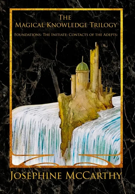 The Magical Knowledge Trilogy - Hardcover
