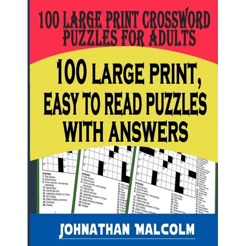 Large Print Crossword Puzzles for Adults: Full Page, Medium-Level Puzzles with Solutions That Stimulate and Challenge Your Brain - Paperback