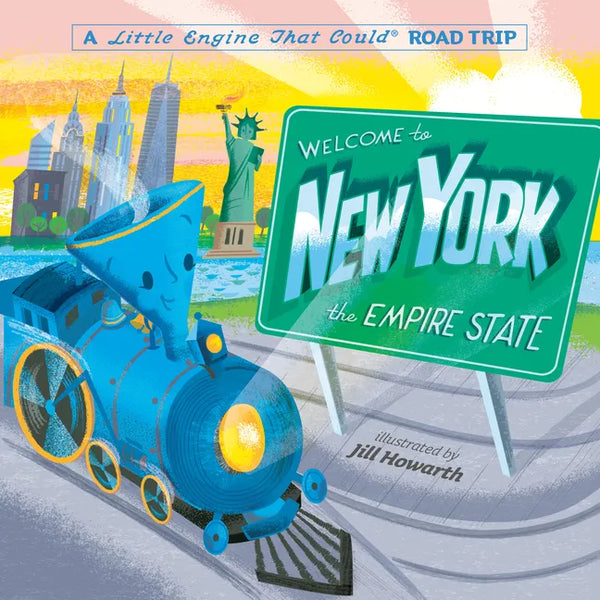 Welcome to New York: A Little Engine That Could Road Trip - Board Book