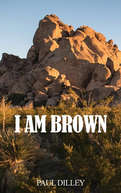 I Am Brown - Hardcover