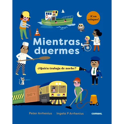 Mientras Duermes. ｿQui駭 Trabaja de Noche? - Board Book