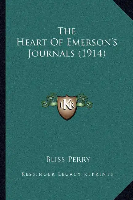The Heart Of Emerson's Journals (1914) - Paperback