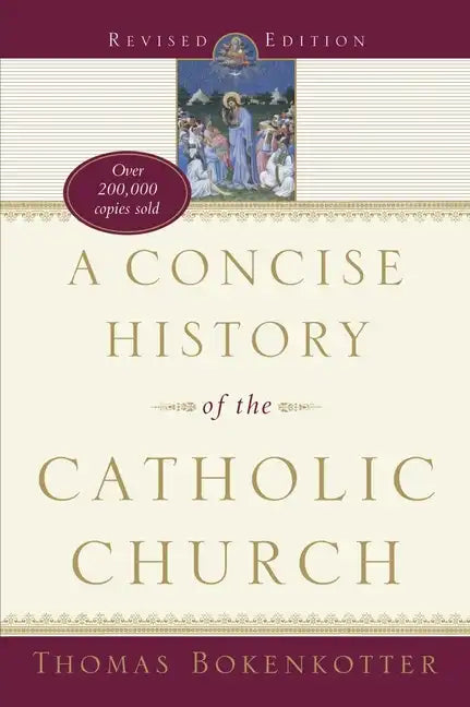A Concise History of the Catholic Church (Revised Edition) - Paperback