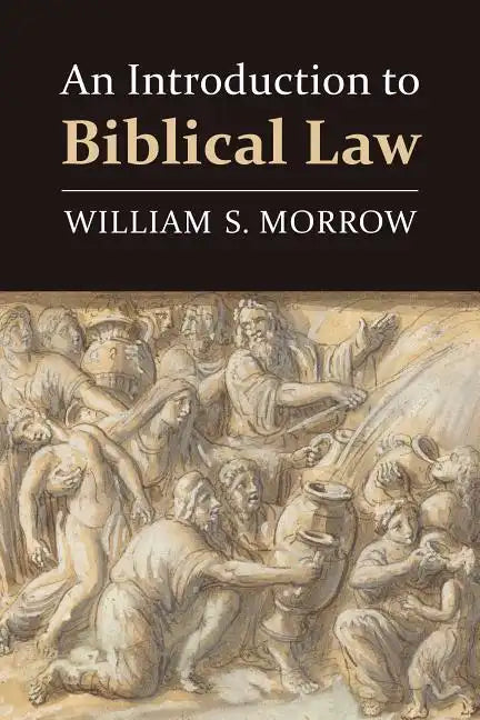 An Introduction to Biblical Law - Paperback