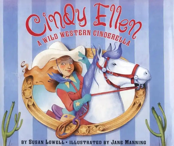 Cindy Ellen: A Wild Western Cinderella - Hardcover