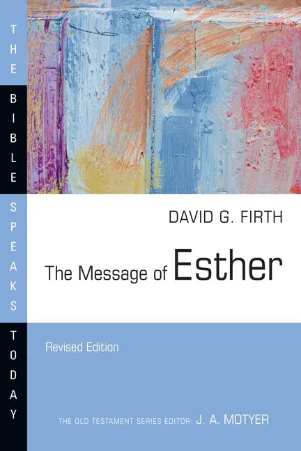 The Message of Esther - Paperback