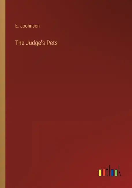 The Judge's Pets - Paperback