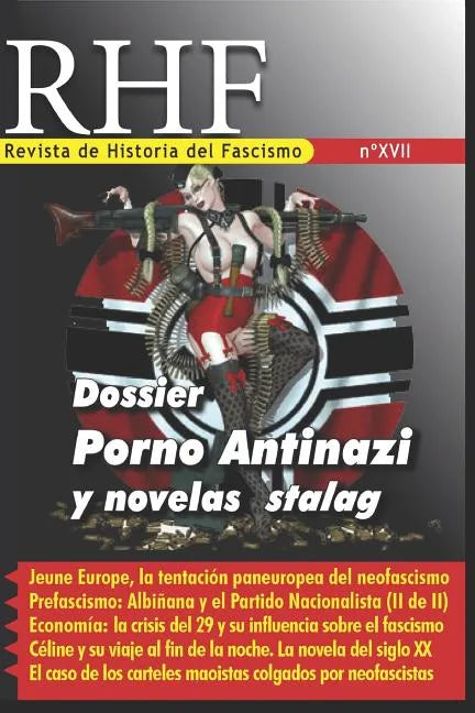 RHF- Revista de Historia del Fascismo XVII: Dossier Porno Antinazi y Novelas Stalag - Paperback