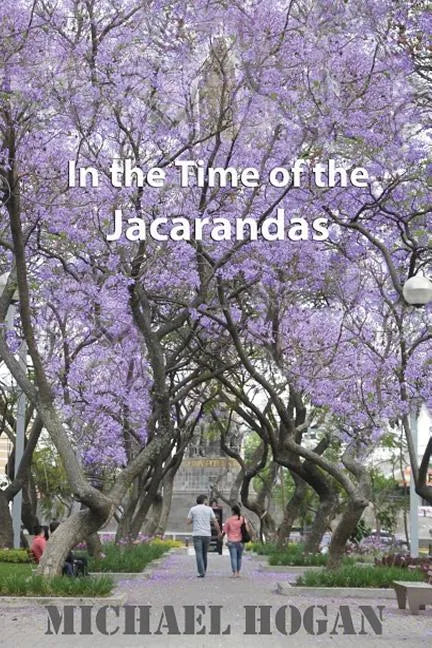 In the Time of the Jacarandas - Paperback