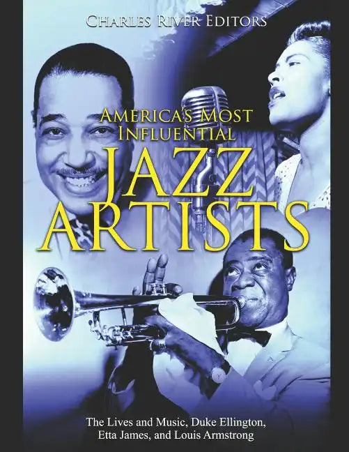 America's Most Influential Jazz Artists - Paperback
