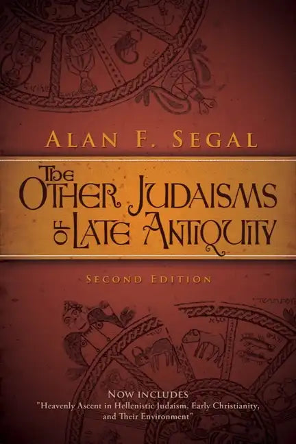 The Other Judaisms of Late Antiquity: Second Edition - Paperback