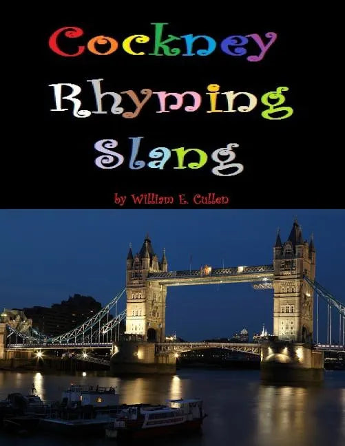 Cockney Rhyming Slang - Paperback