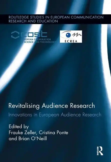Revitalising Audience Research: Innovations in European Audience Research - Paperback