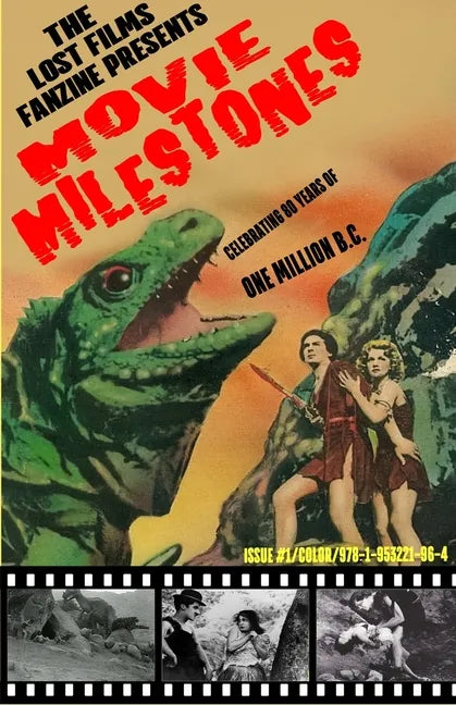The Lost Films Fanzine Presents Movie Milestones #1: (Color/Variant Cover B) - Paperback