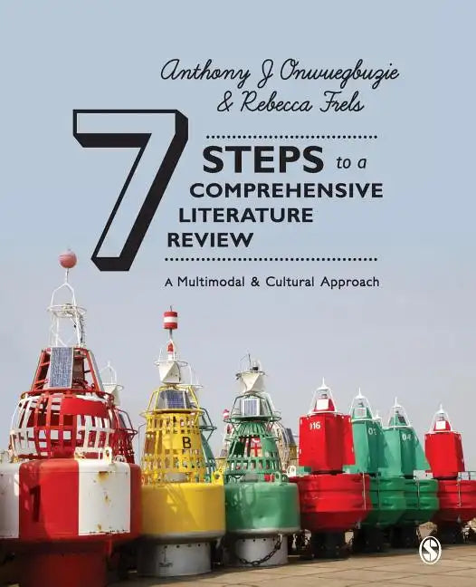 Seven Steps to a Comprehensive Literature Review - Paperback