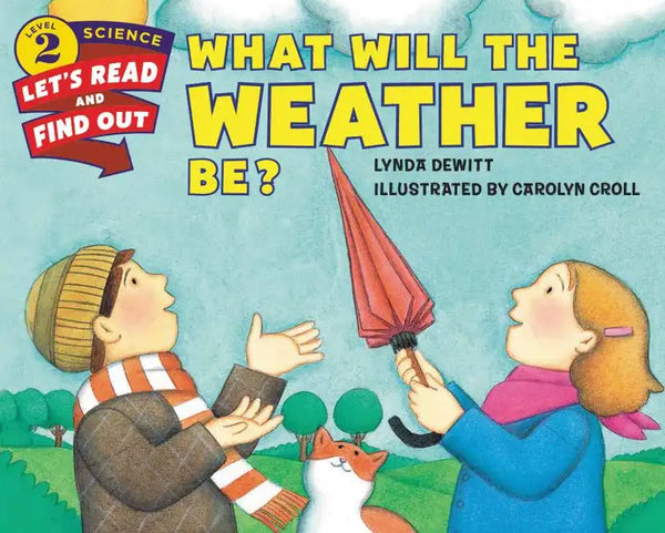 What Will the Weather Be? - Paperback
