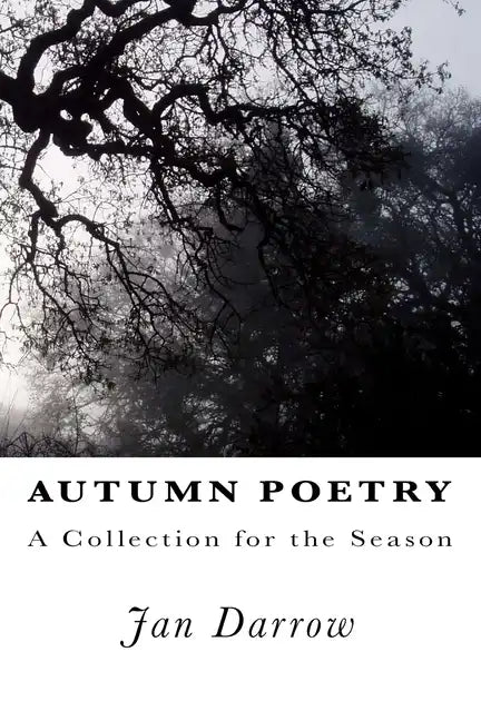 Autumn Poetry: A Collection for the Season - Paperback