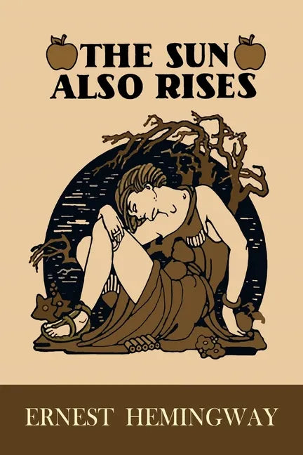 The Sun Also Rises - Paperback