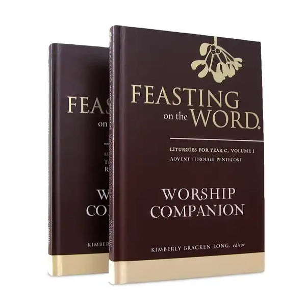 Feasting on the Word Worship Companion, Year C - Two-Volume Set: Liturgies for Year C - Hardcover