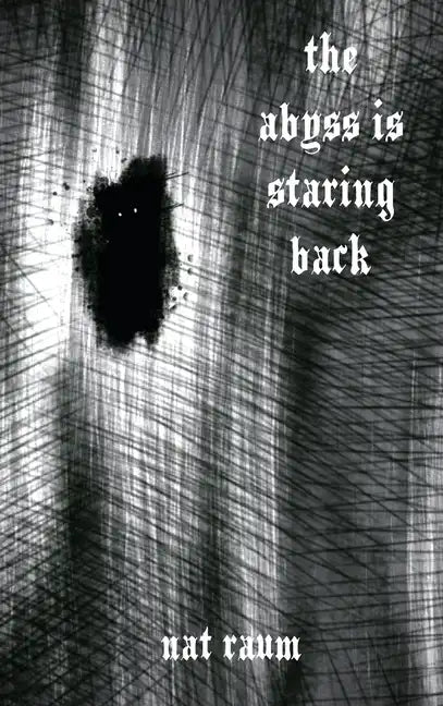 The abyss is staring back - Hardcover