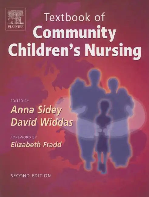 Textbook of Community Children's Nursing - Paperback