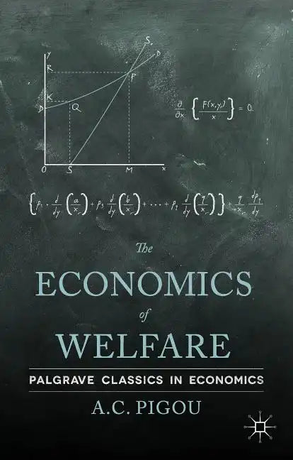 The Economics of Welfare - Paperback