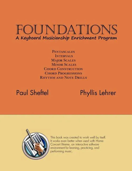 Foundations: A Keyboard Musicianship Enrichment Program - Paperback