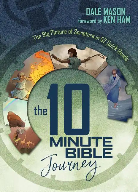 The 10 Minute Bible Journey: The Big Picture of Scripture in 52 Quick Reads - Hardcover