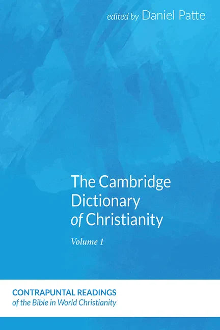 The Cambridge Dictionary of Christianity, Volume Two - Hardcover