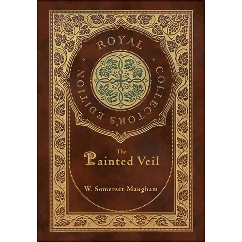 The Painted Veil (Royal Collector's Edition) (Case Laminate Hardcover with Jacket) - Hardcover