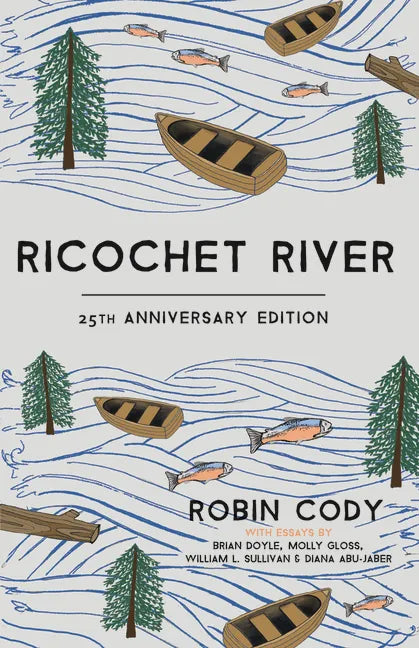 Ricochet River: 25th Anniversary Edition - Paperback