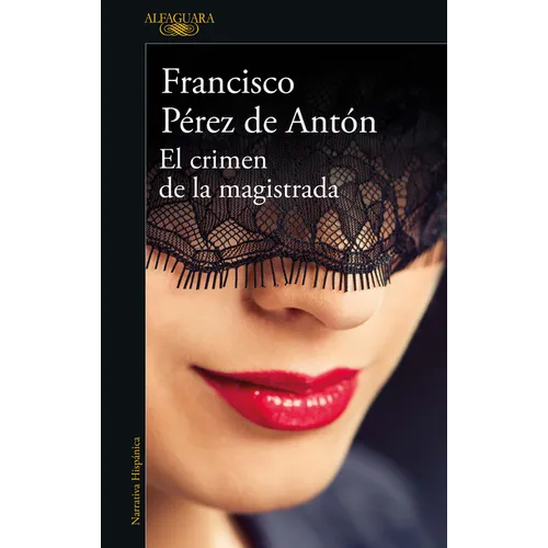 El Crimen de la Magistrada / The Magistrate's Crime - Paperback