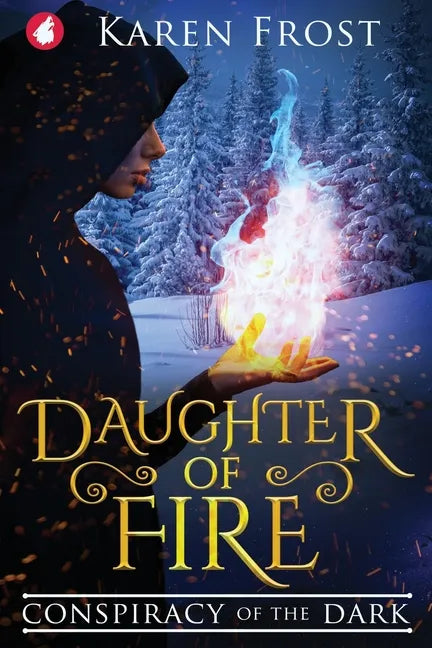 Daughter of Fire: Conspiracy of the Dark - Paperback