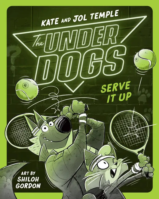 The Underdogs Serve It Up - Paperback