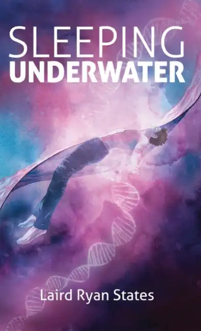 Sleeping Underwater - Hardcover
