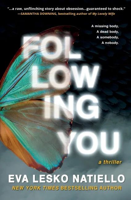 Following You: A dark novel about obsession - Paperback