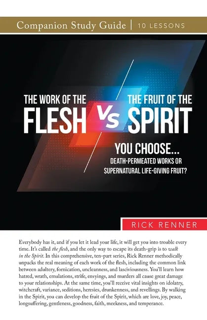 The Work of the Flesh vs. The Fruit of the Spirit - Paperback