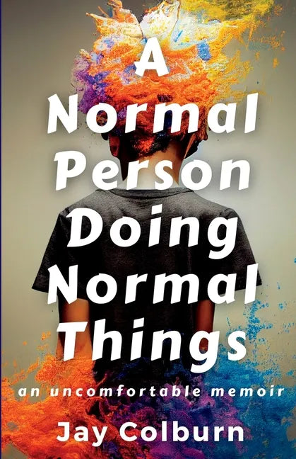 A Normal Person Doing Normal Things - Paperback