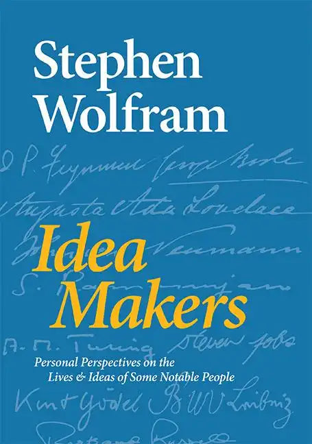 Idea Makers: Personal Perspectives on the Lives & Ideas of Some Notable People - Hardcover