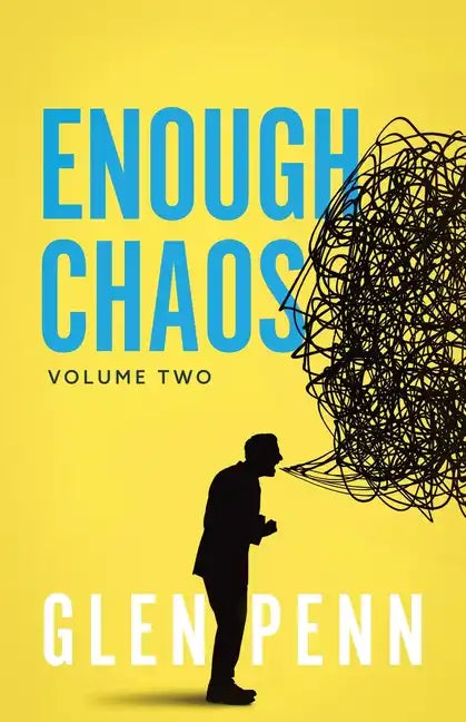Enough Chaos: Volume 2 - Paperback