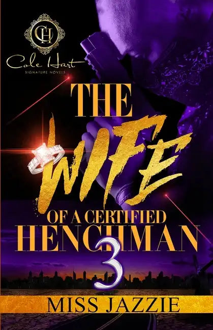 The Wife Of A Certified Henchman 3: The Finale - Paperback